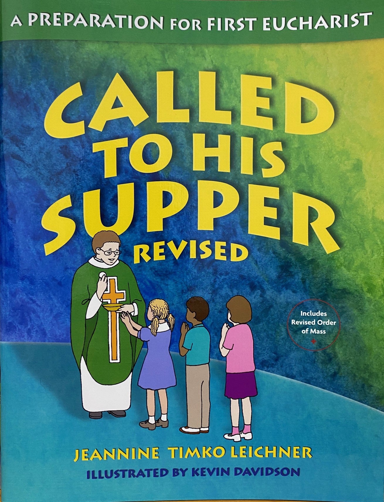 Called to His Supper - A Preparation for First Eucharist - Student book