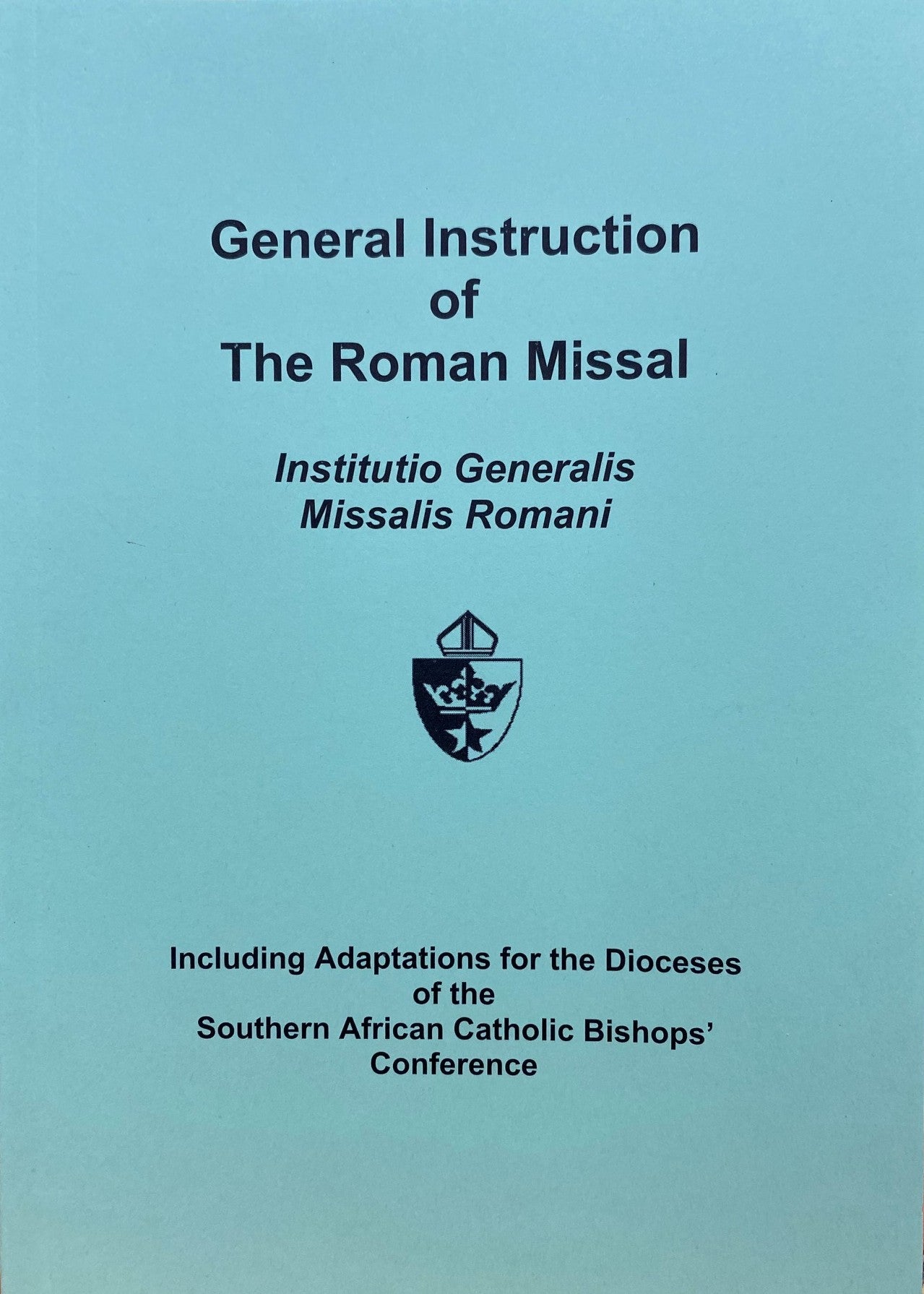 General Instruction of The Roman Missal