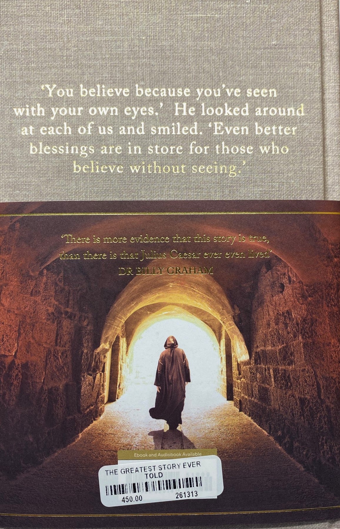 The Greatest Story Ever Told - An Eyewitness Account