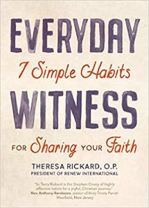 Everyday Witness - 7 simple habits for sharing your faith