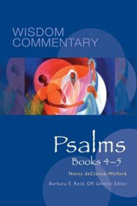 Wisdom Commentary: Psalms, Books 4-5