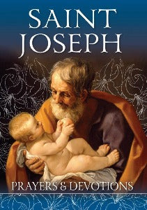 Saint Joseph - Prayers & Devotions