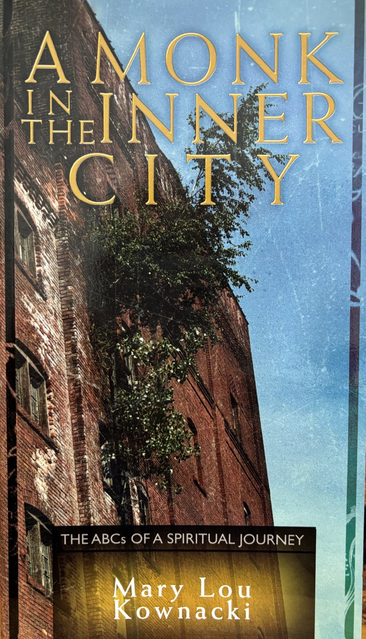 A Monk in the Inner City