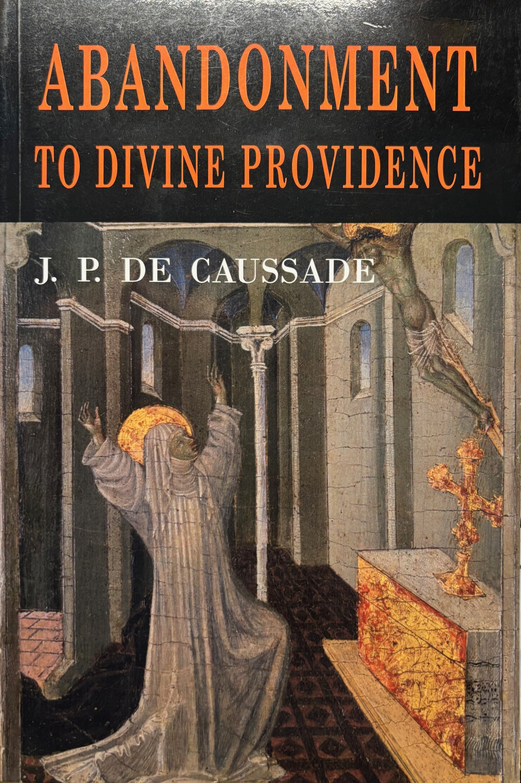 Abandonment to Divine Providence