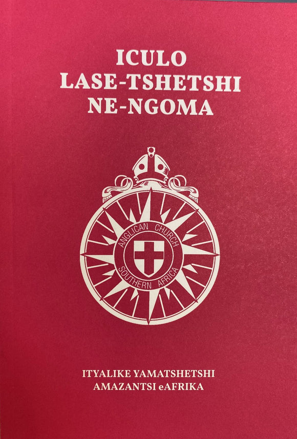 ANGLICAN HYMNBOOK IN ISIXHOSA - ICULO LASETSHETSHI NE-NGOMA