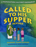 Called to His Supper - A Preparation for First Eucharist - Student book