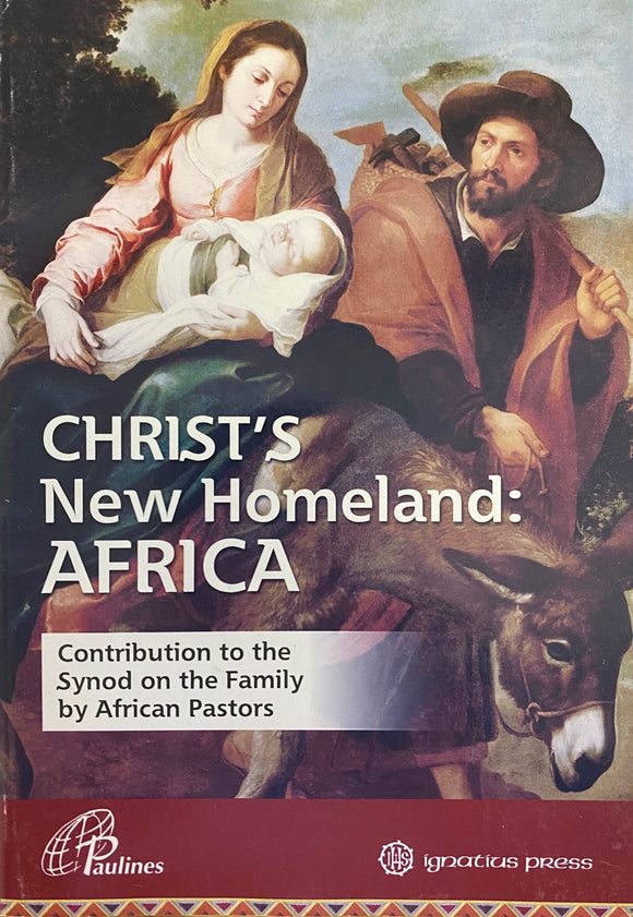 Christ's new Homeland: Africa