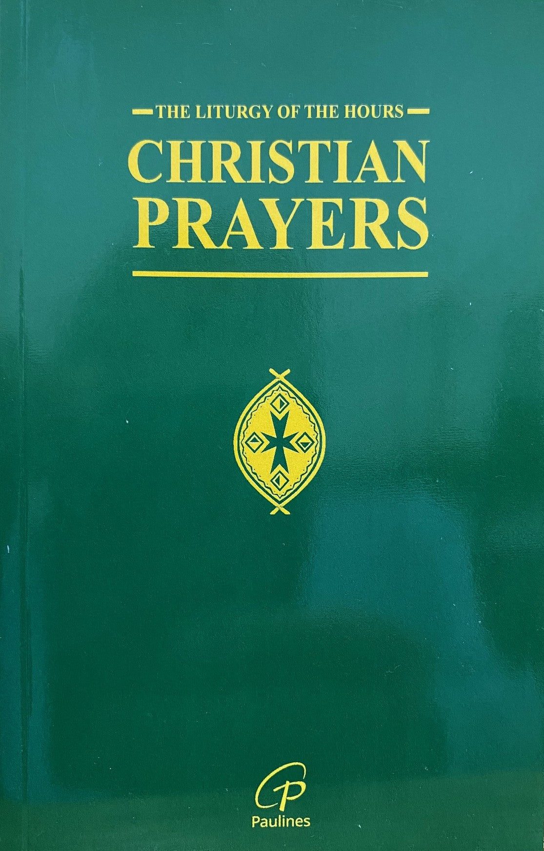 Christian Prayer - The Liturgy of the Hours