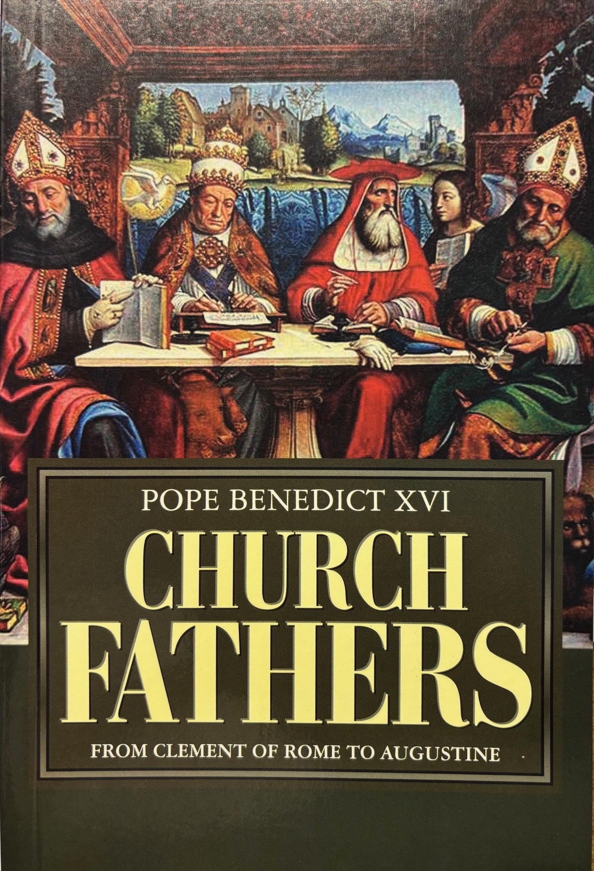 Church Fathers - from Clement of Rome to Augustine