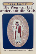 Die Weg van Lig anderkant die Kruis