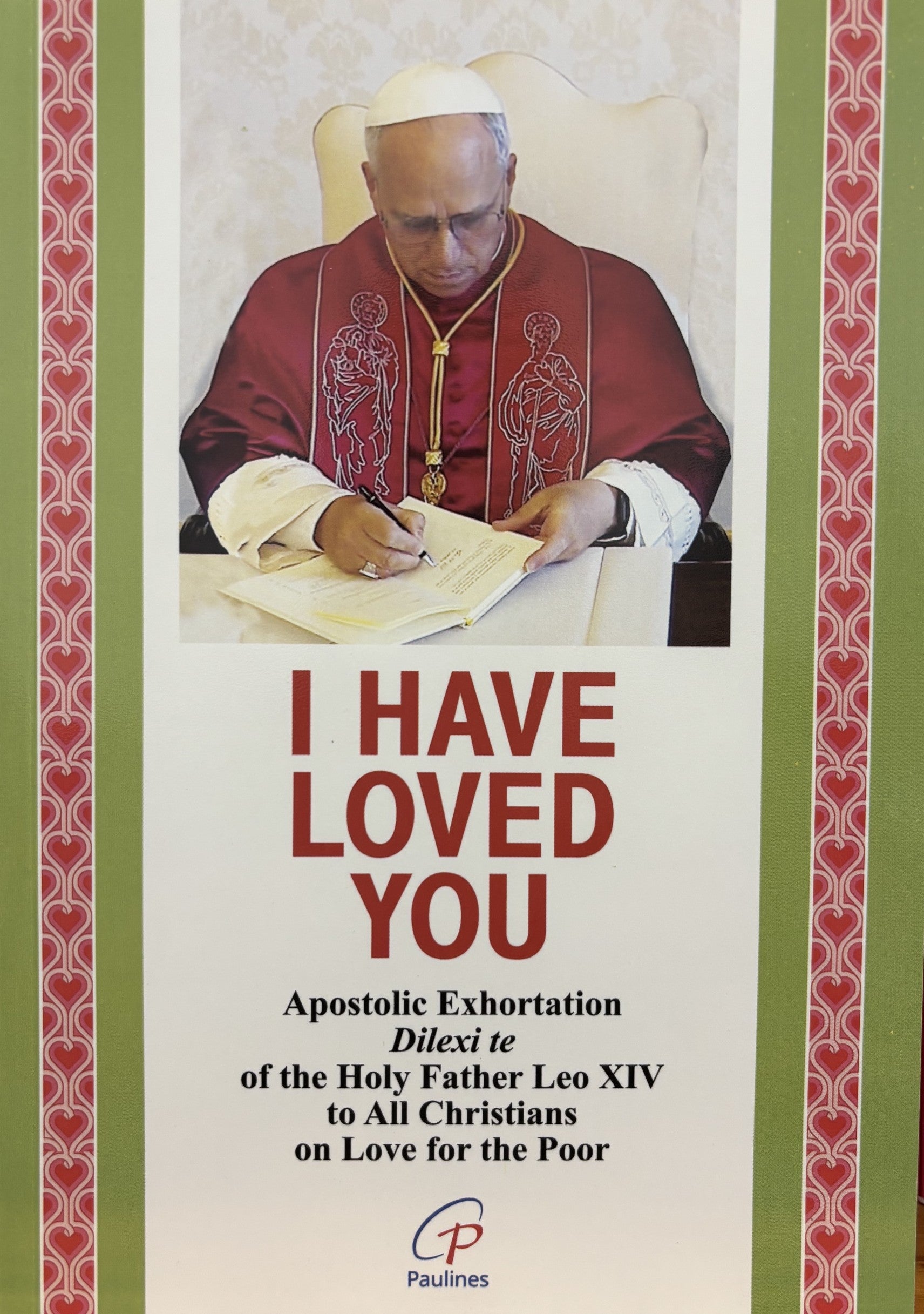 I have Loved You - "Dilexi Te" Pope Leo XIV
