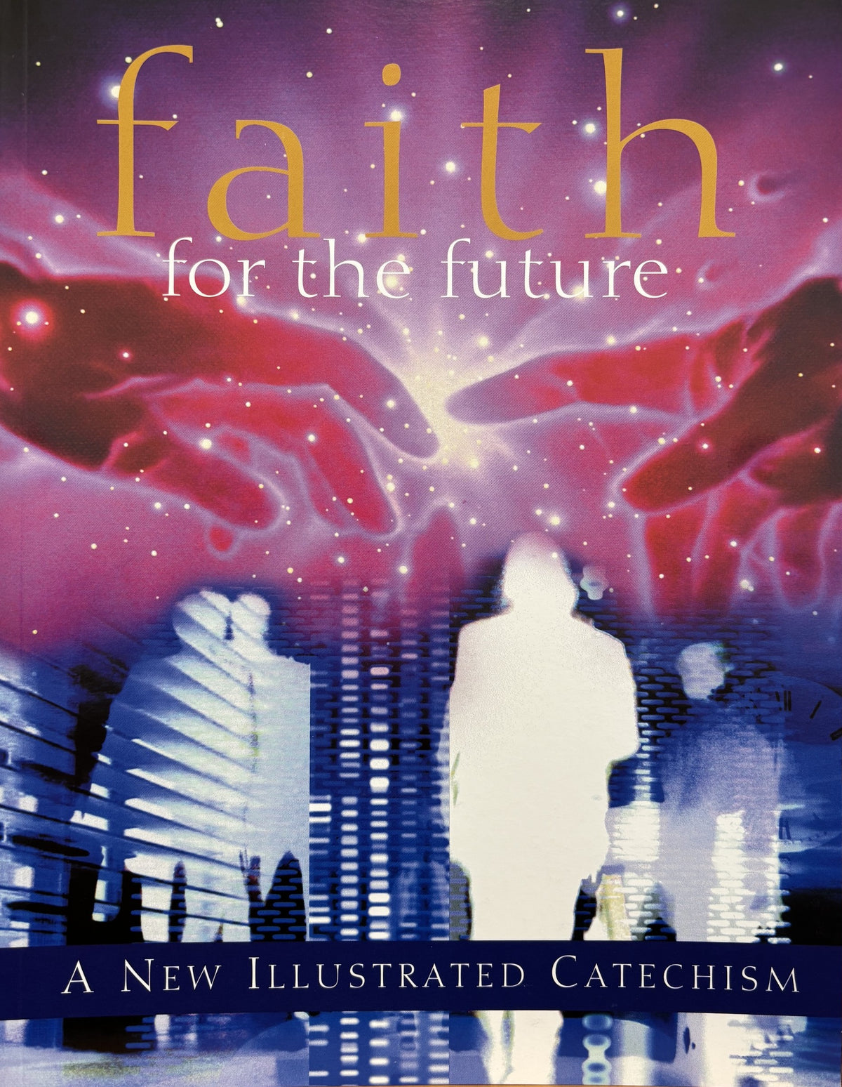 Faith for the Future