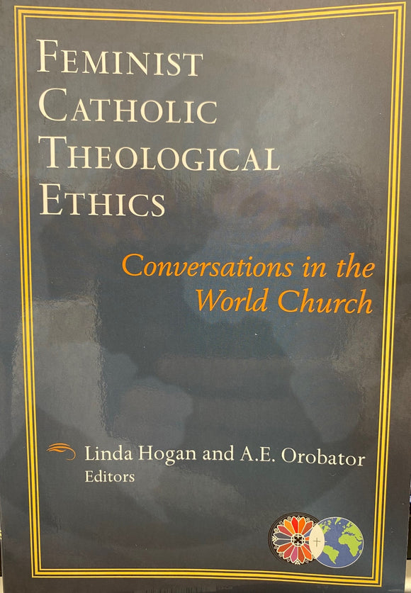 Feminist Catholic Theological Ethics