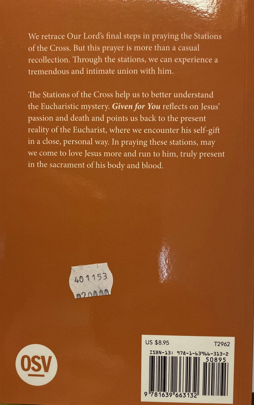 Given for You - Eucharistic Stations of the Cross
