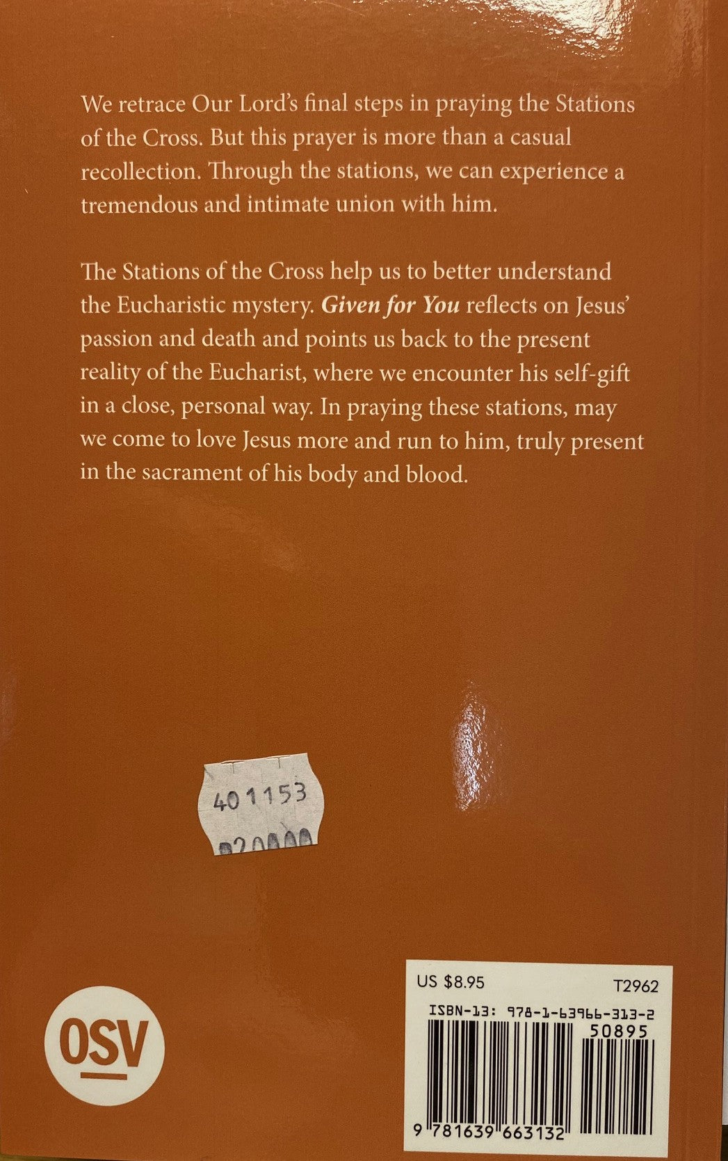 Given for You - Eucharistic Stations of the Cross