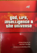 God, Lewe, Intelligensie en die Heelal
