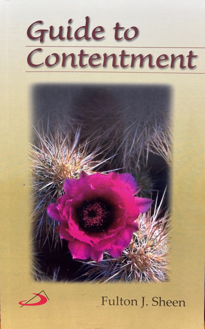 Guide to Contentment