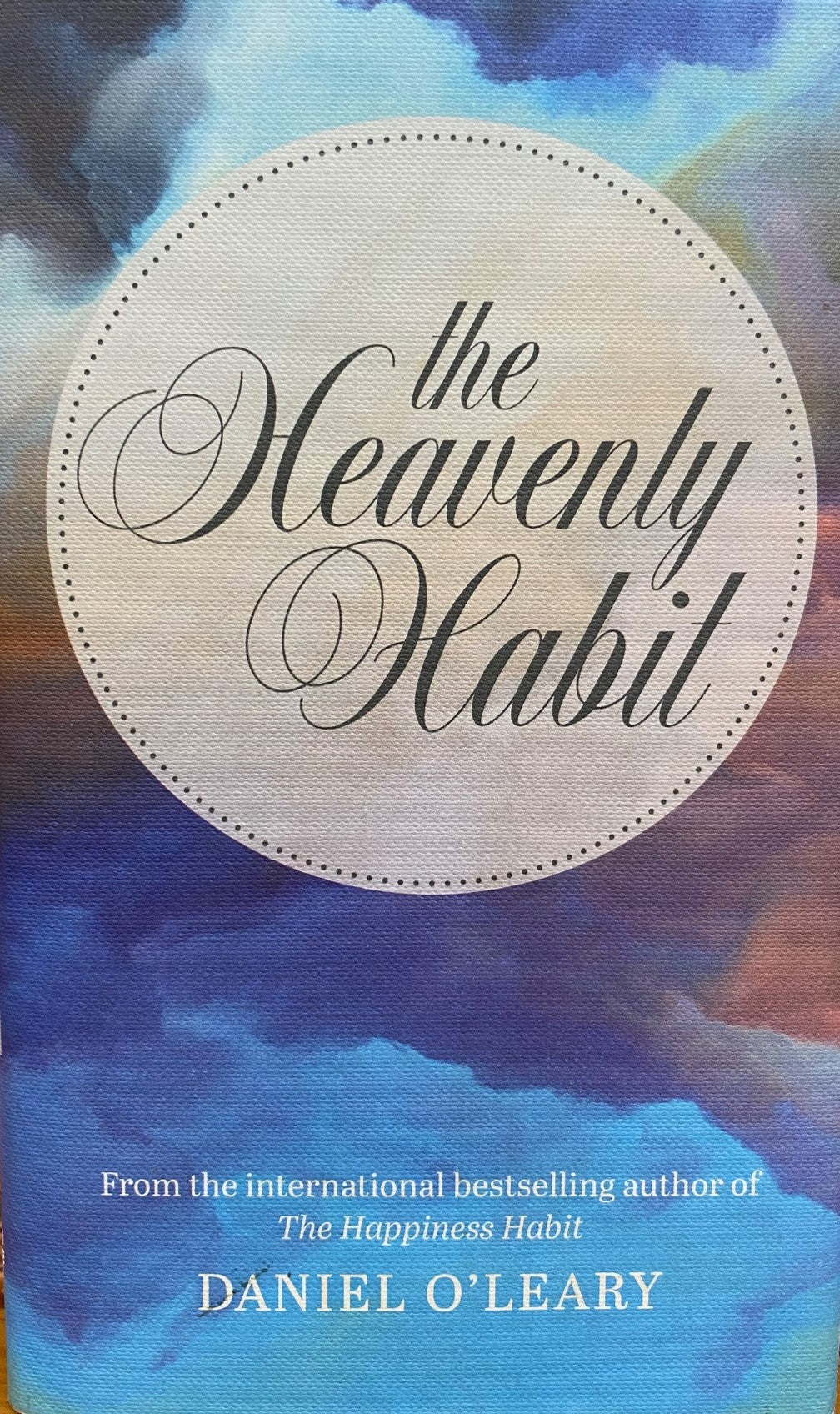 The Heavenly Habit