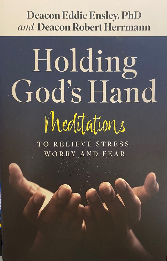 HOLDING GOD'S HAND