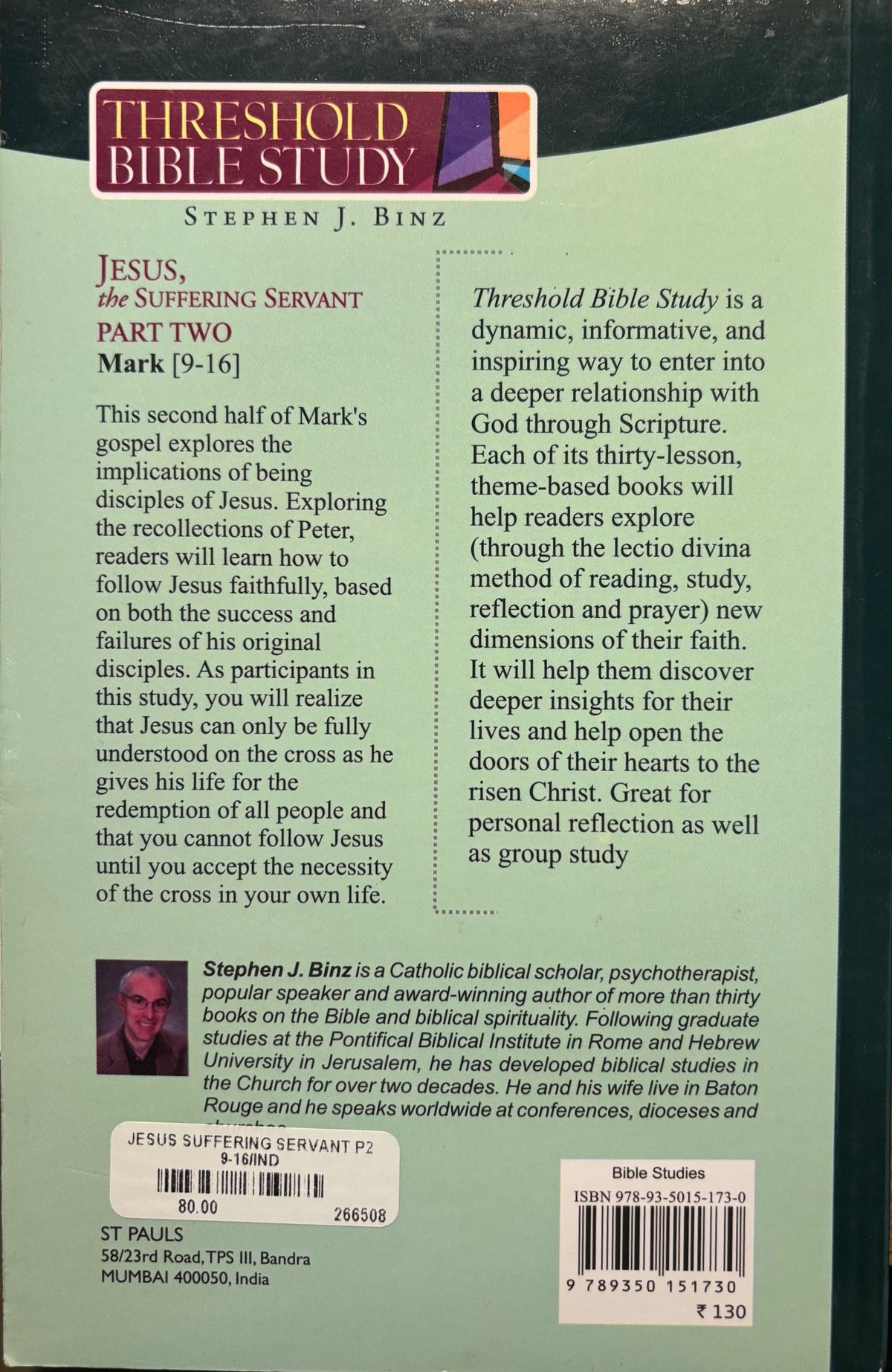 JESUS THE SUFFERING SERVANT - PART TWO  MARK 9-16
