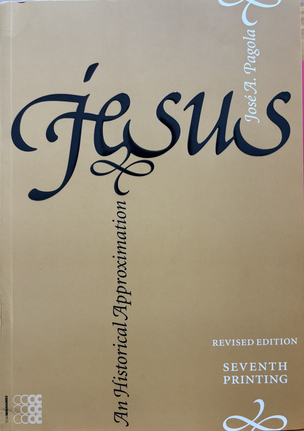 Jesus  - An Historical Approximation