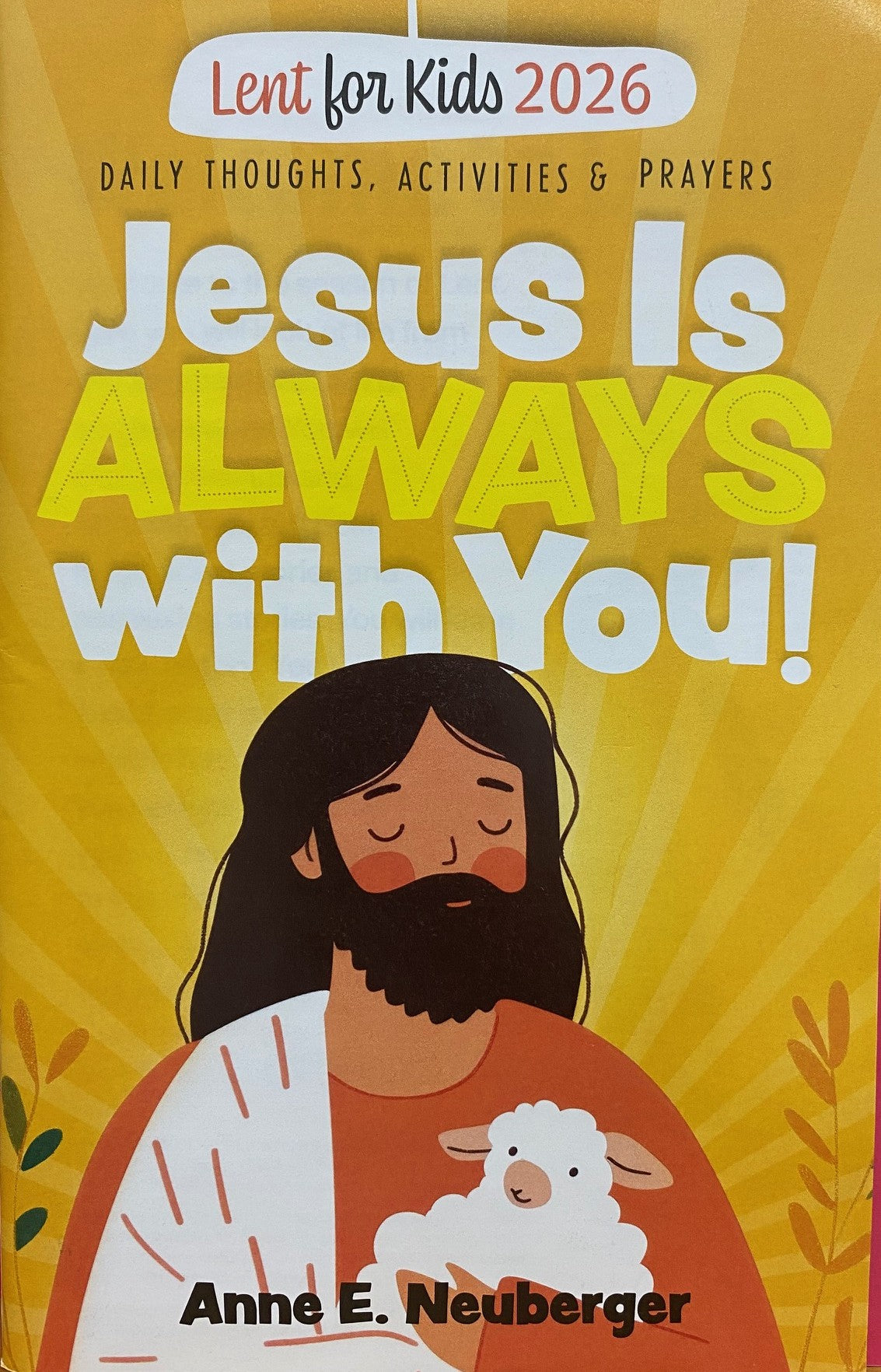 Jesus is Always with you - Lent for kids 2026