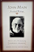 John Main: Essential Writings