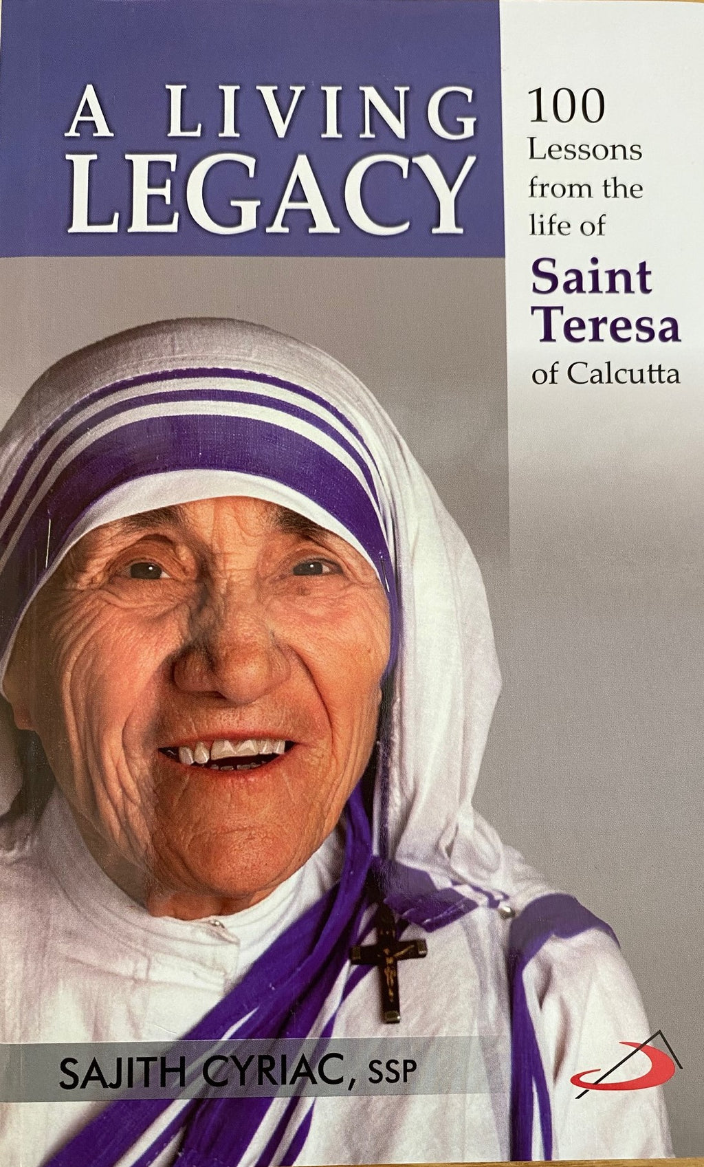 Ilifa Eliphilayo - Izifundo ezili-100 ezivela kubomi bukaSanta Teresa waseCalcutta