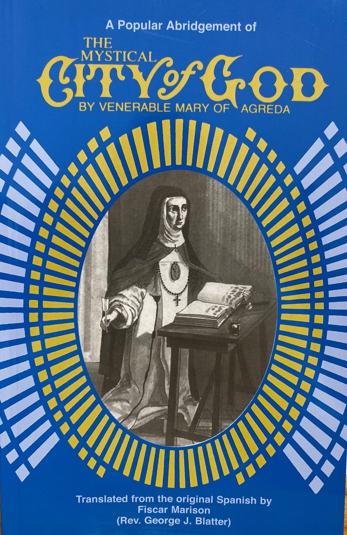 The Mystical City of God