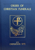 Order of Christian Funerals with Cremation Rite - Presider