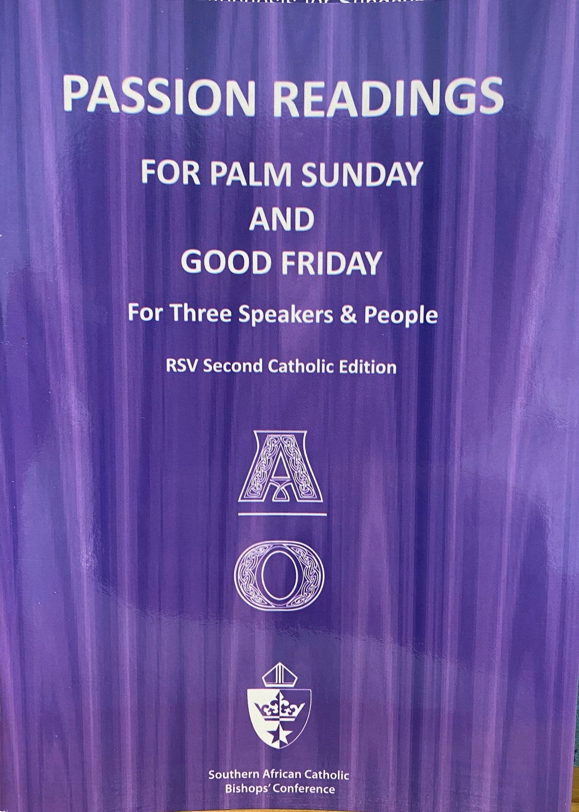 Passion Readings - For Palm Sunday and Good Friday