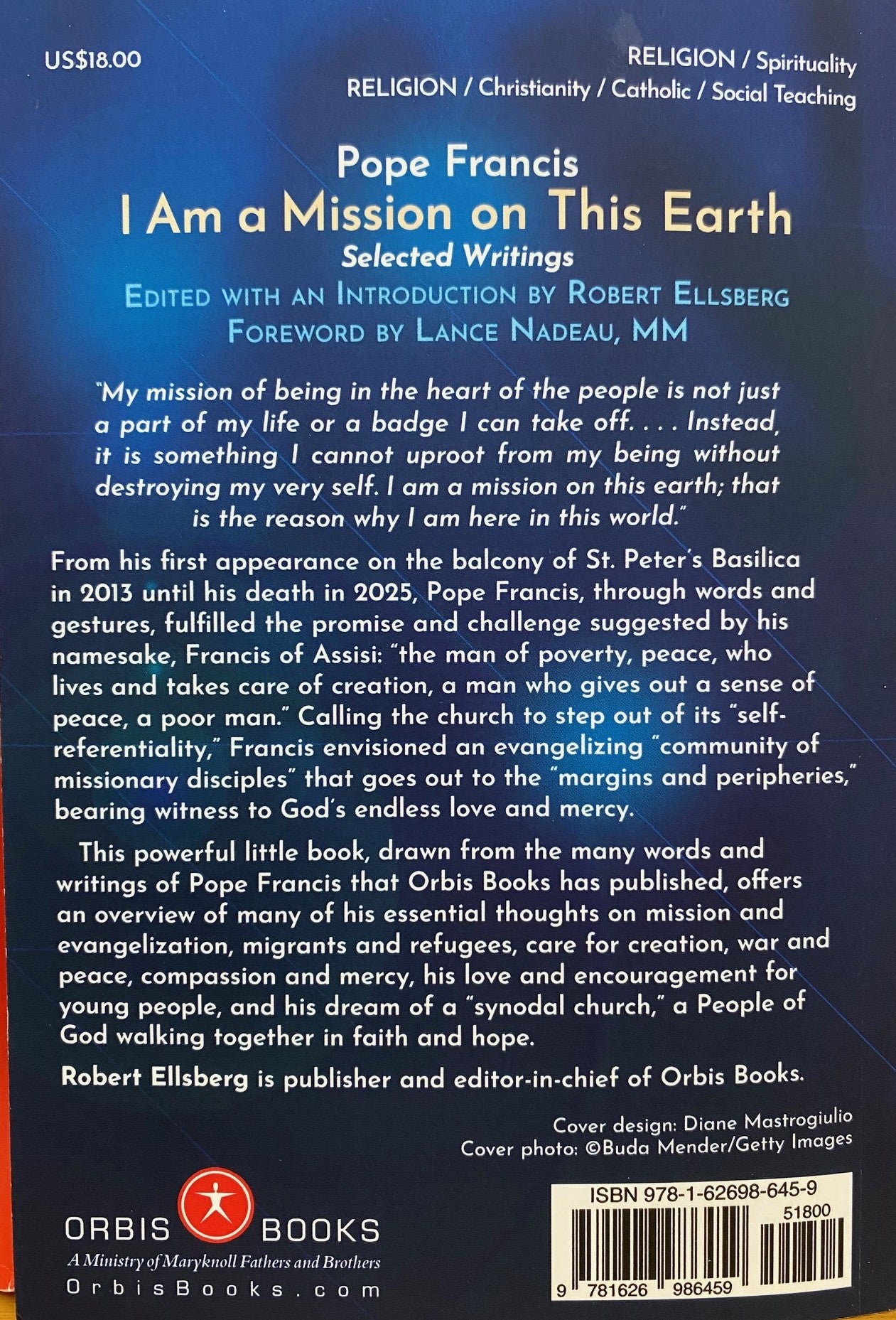 I am a Mission on This Earth - Pope Francis