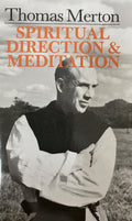 UThomas Merton - Ulwalathiso lokomoya kunye nokucamngca