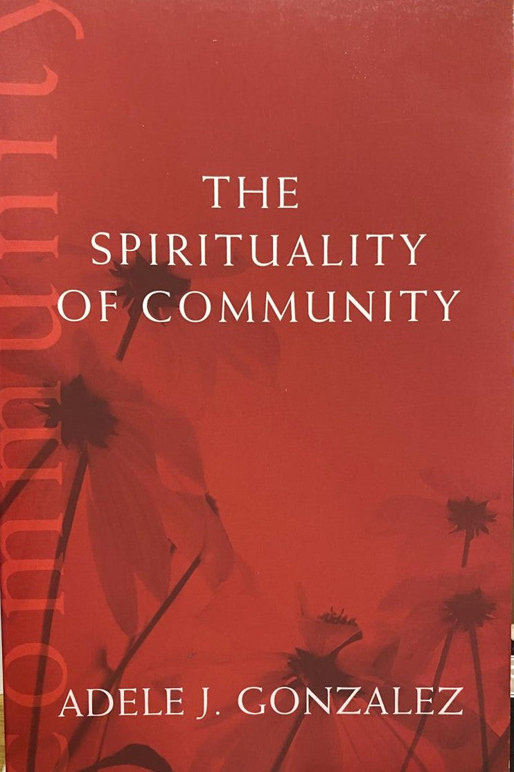 The Spirituality of Community
