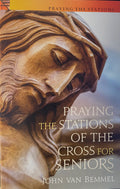 Praying the Stations of the Cross for Seniors