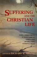 Suffering and the Christian Life