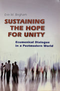 Sustaining the Hope for Unity