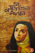St Teresa of Avila - Collected Works Vol 3