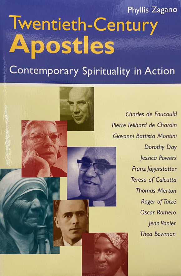 TWENTIETH-CENTURY APOSTLES