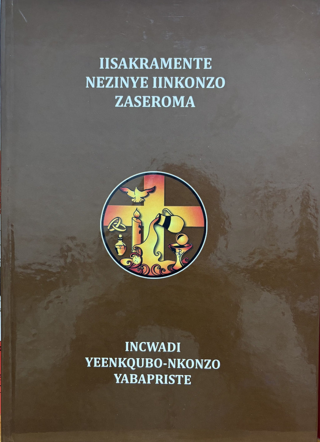 Xhosa Sacramentary Ritual iiSakramente zaseRoma