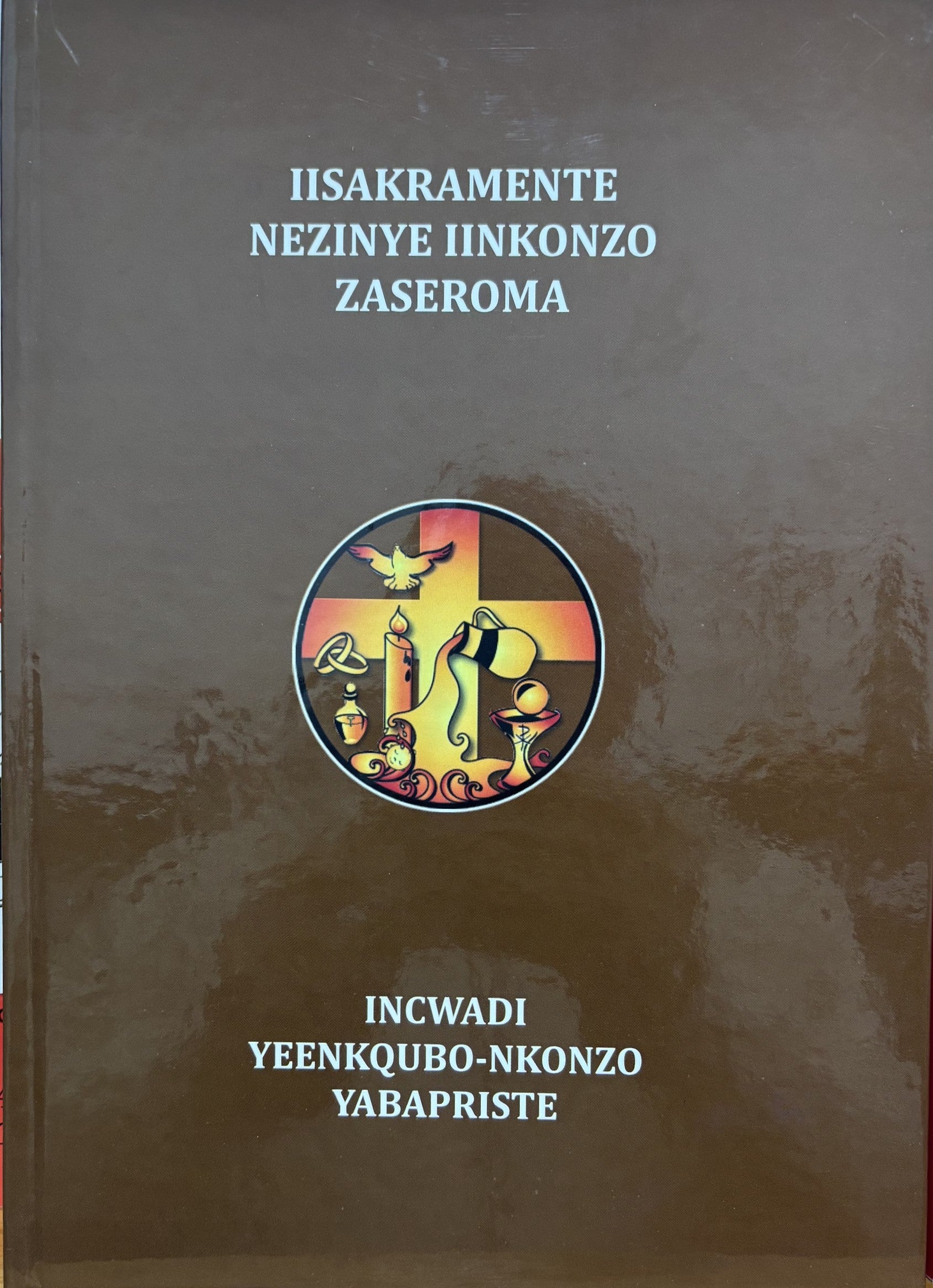 Xhosa Sacramentary Ritual iiSakramente zaseRoma