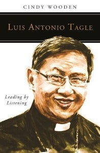 ULuis Antonio Tagle - Ukhokela ngoKumamela