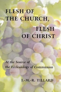 Flesh of the Church, Flesh of Christ