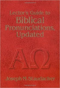 Lector's Guide to Biblical Pronunciations, Updated
