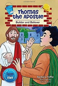 Thomas the Apostle: Builder and Believer