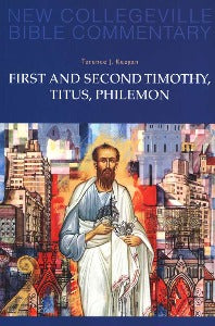 First and Second Timothy, Titus, Philemon