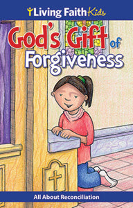 God's Gift of Forgiveness - All about Reconciliation