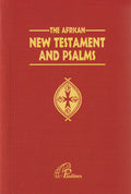 Die Afrikaanse Nuwe Testament en Psalms