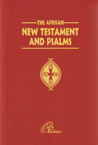 The African New Testament and Psalms