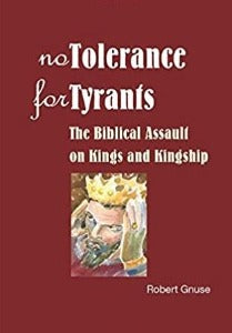 No Tolerance for Tyrants